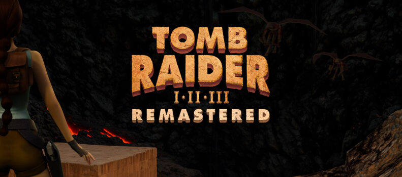 Análisis y Doblaje Fan Español de Tomb Raider I-II-III Remastered